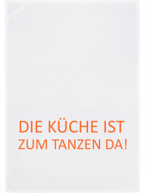 17;30 - Geschirrhandtuch weiß "Die Küche ist zum Tanzen da!" Baumwolle