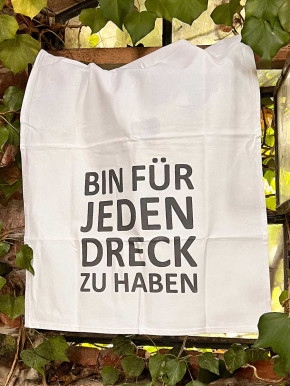 17;30 - Geschirrhandtuch weiß Bin für jeden Dreck zu haben Baumwolle